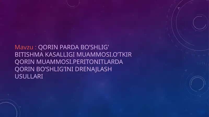 QORIN PARDA BO’SHLIG’ BITISHMA KASALLIGI MUAMMOSI 1
