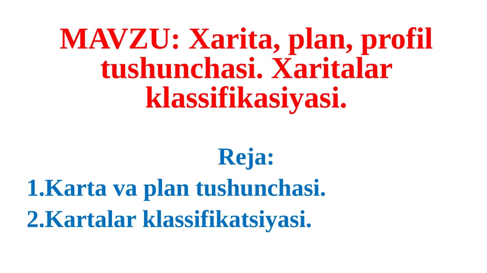 Xarita, plan, profiltushunchasi 1