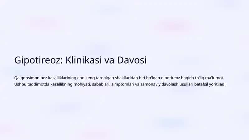 Gipotireoz: Klinikasi va Davosi 1