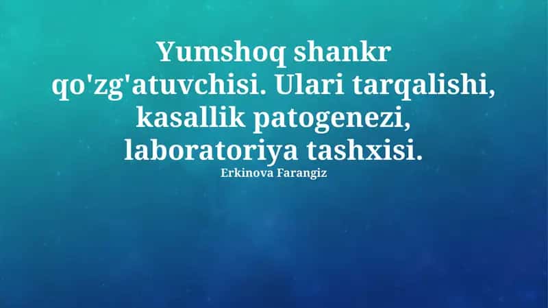 Yumshoq shankr qo'zg'atuvchisi 1