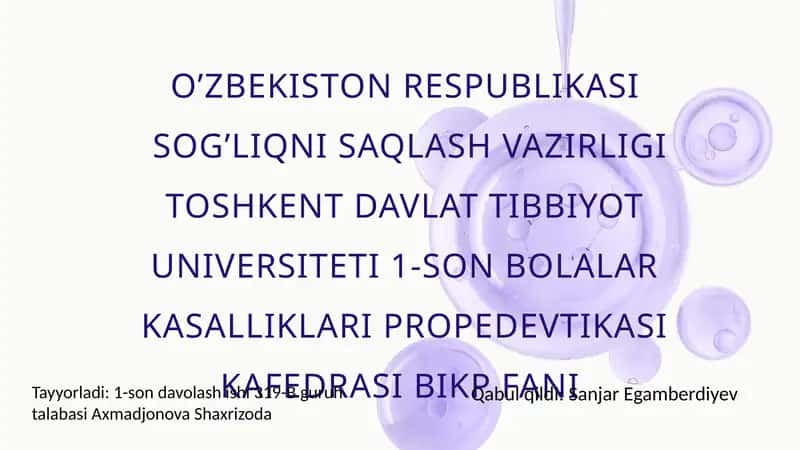 Bolalar kasalliklari propedevtikasi 1