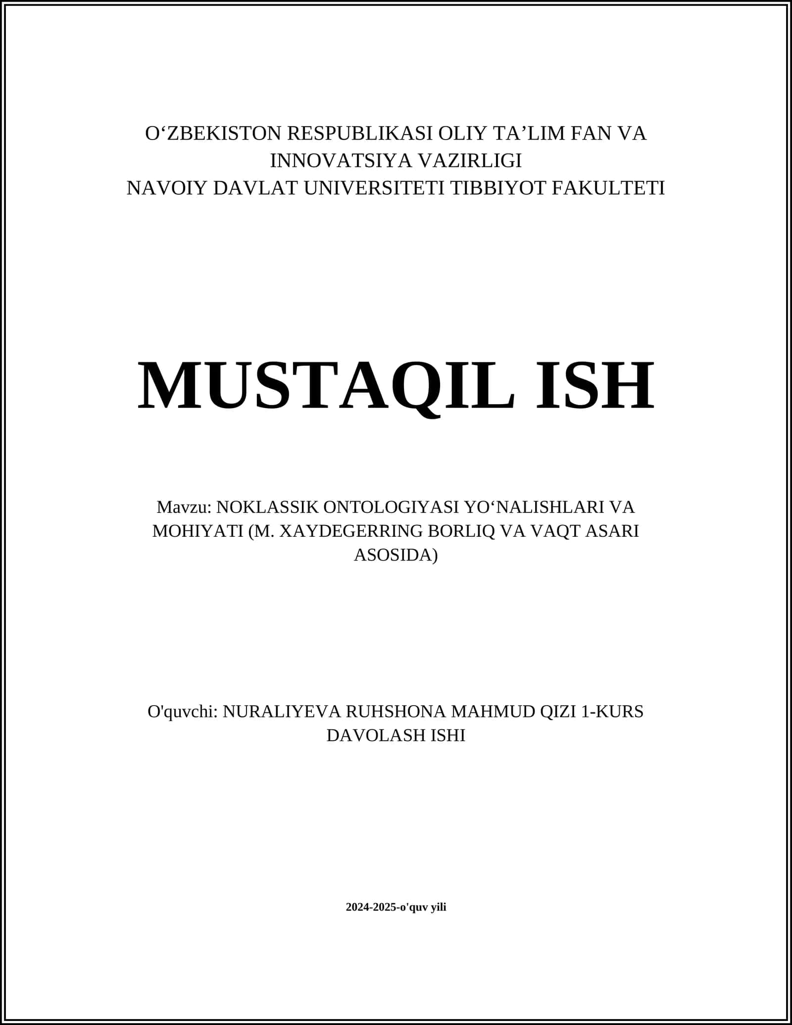 NOKLASSIK ONTOLOGIYASI YO‘NALISHLARI VA MOHIYATI (M. XAYDEGERRING BORLIQ VA VAQT ASARI ASOSIDA) 1