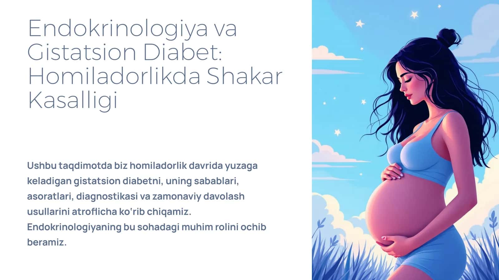 Endokrinologiya va Gistatsion Diabet: Homiladorlikda Shakar Kasalligi 1