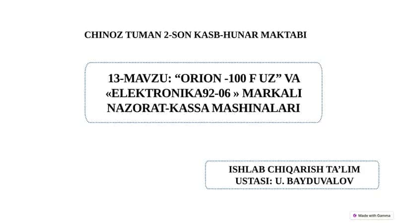 “Orion -100 F Uz” va «Elektronika 92-06 » markali nazorat-kassa mashinalari. 1