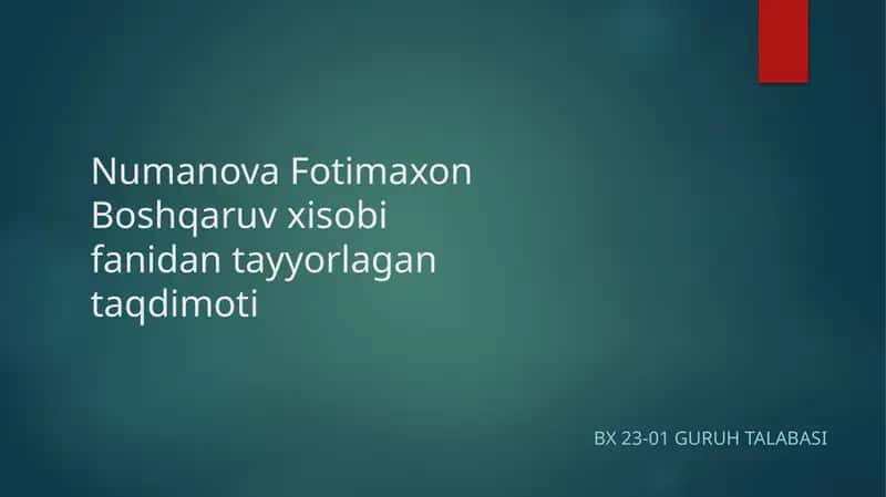 Boshqaruv hisobi fanidam 1