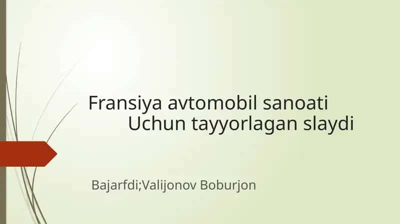 Fransiya avtomobil sanoati Uchun tayyorlagan slayd 1