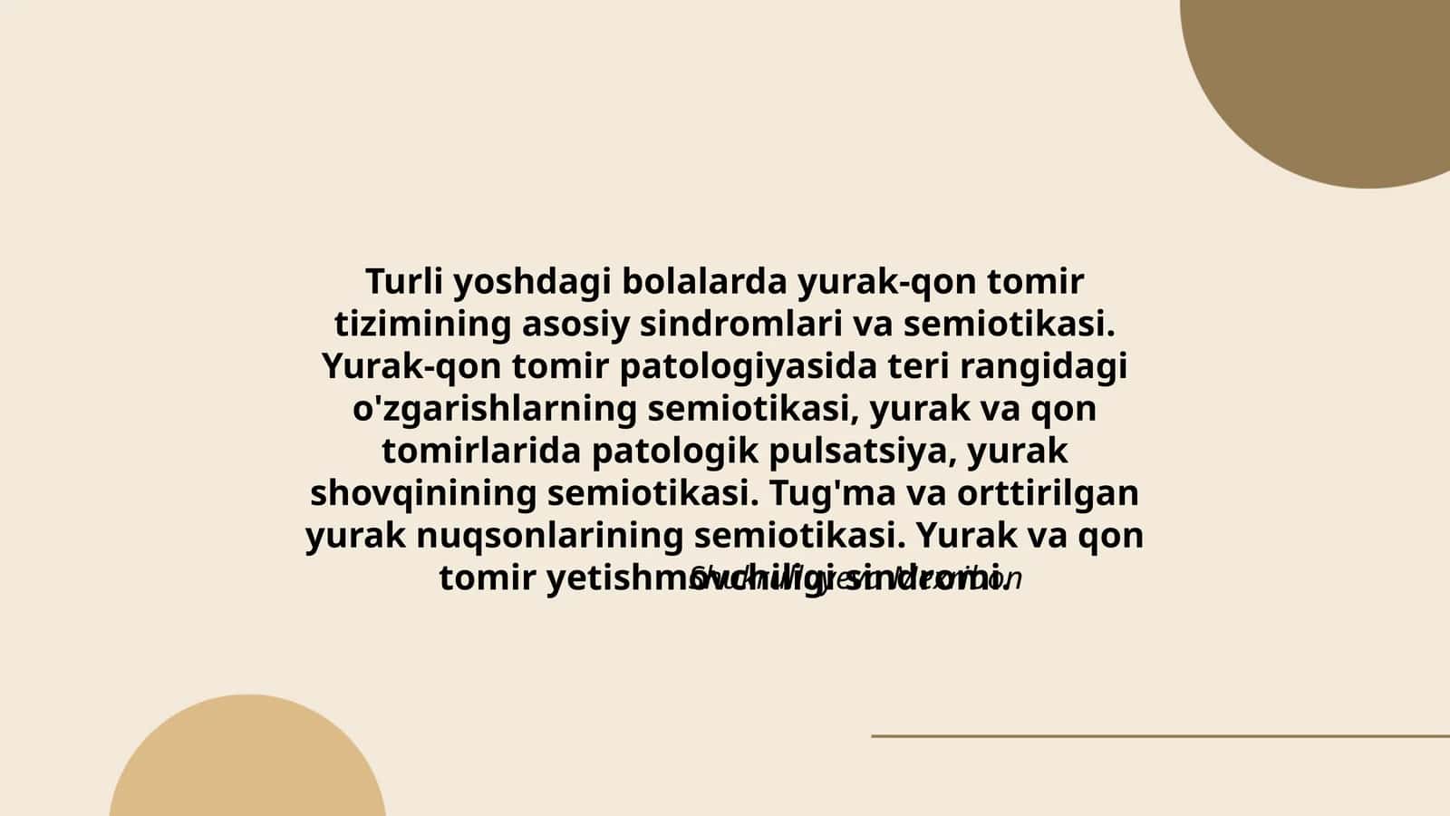 Turli yoshdagi bolalarda yurak-qon tomir tizimining asosiy sindromlari va semiotikasi 1