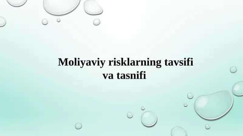 Moliyaviy risklarning tavsifiva tasnifi 1