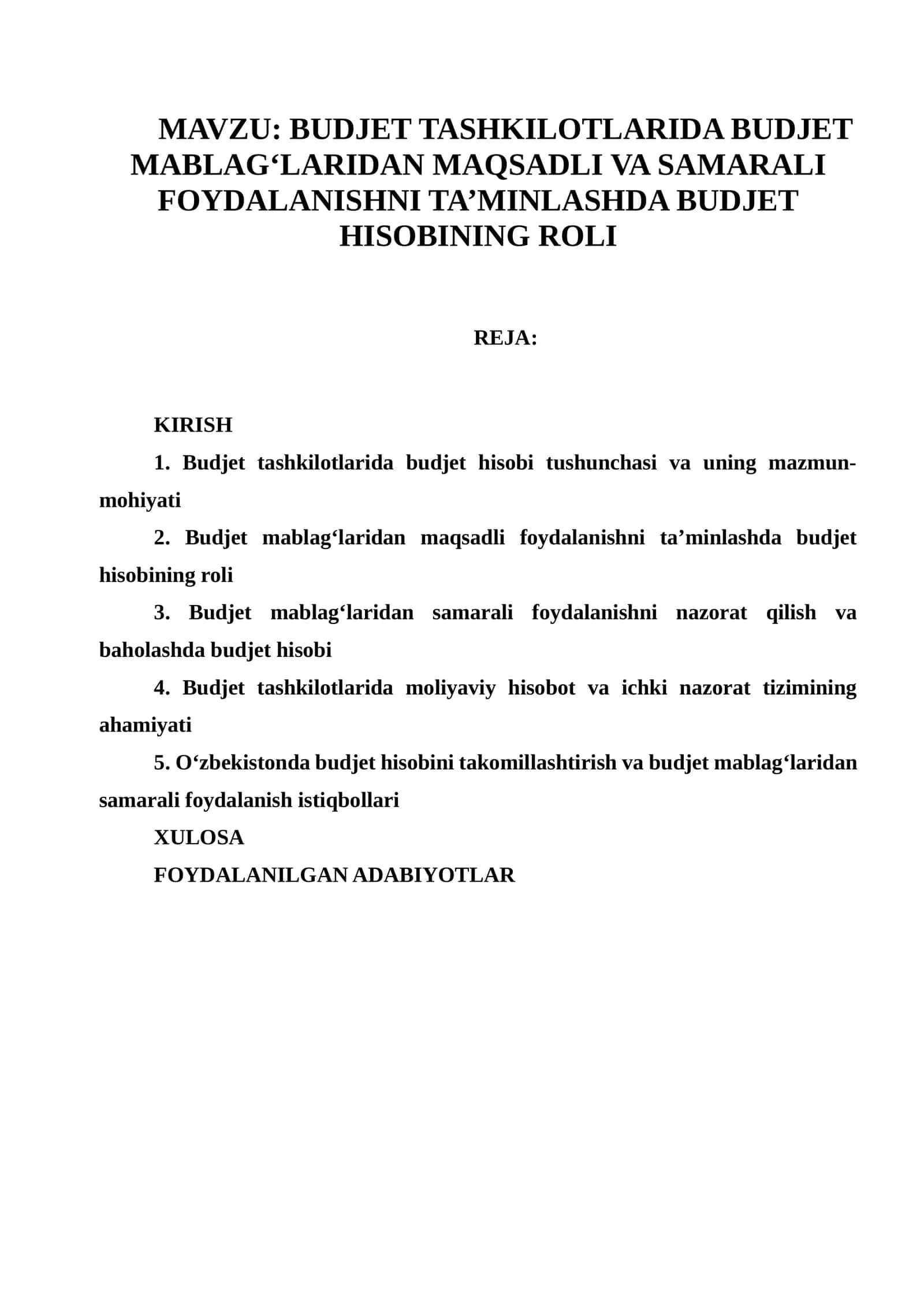 BUDJET TASHKILOTLARIDA BUDJET MABLAG‘LARIDAN MAQSADLI VA SAMARALI FOYDALANISHNI TA’MINLASHDA BUDJET HISOBINING ROLI 1