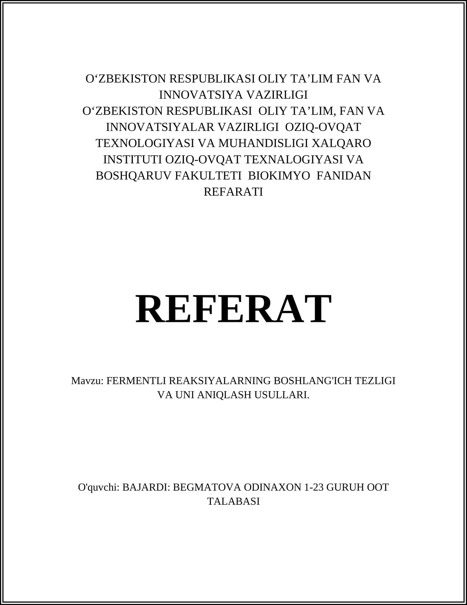 FERMENTLI REAKSIYALARNING BOSHLANG'ICH TEZLIGI VA UNI ANIQLASH USULLARI 1