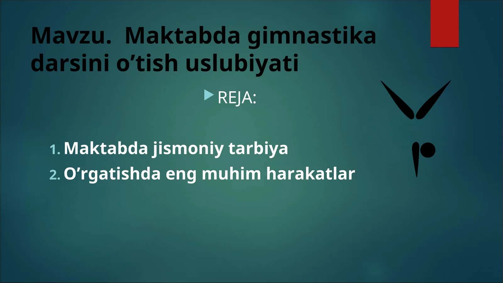 Maktabda gimnastika darsini o’tish uslubiyati 1