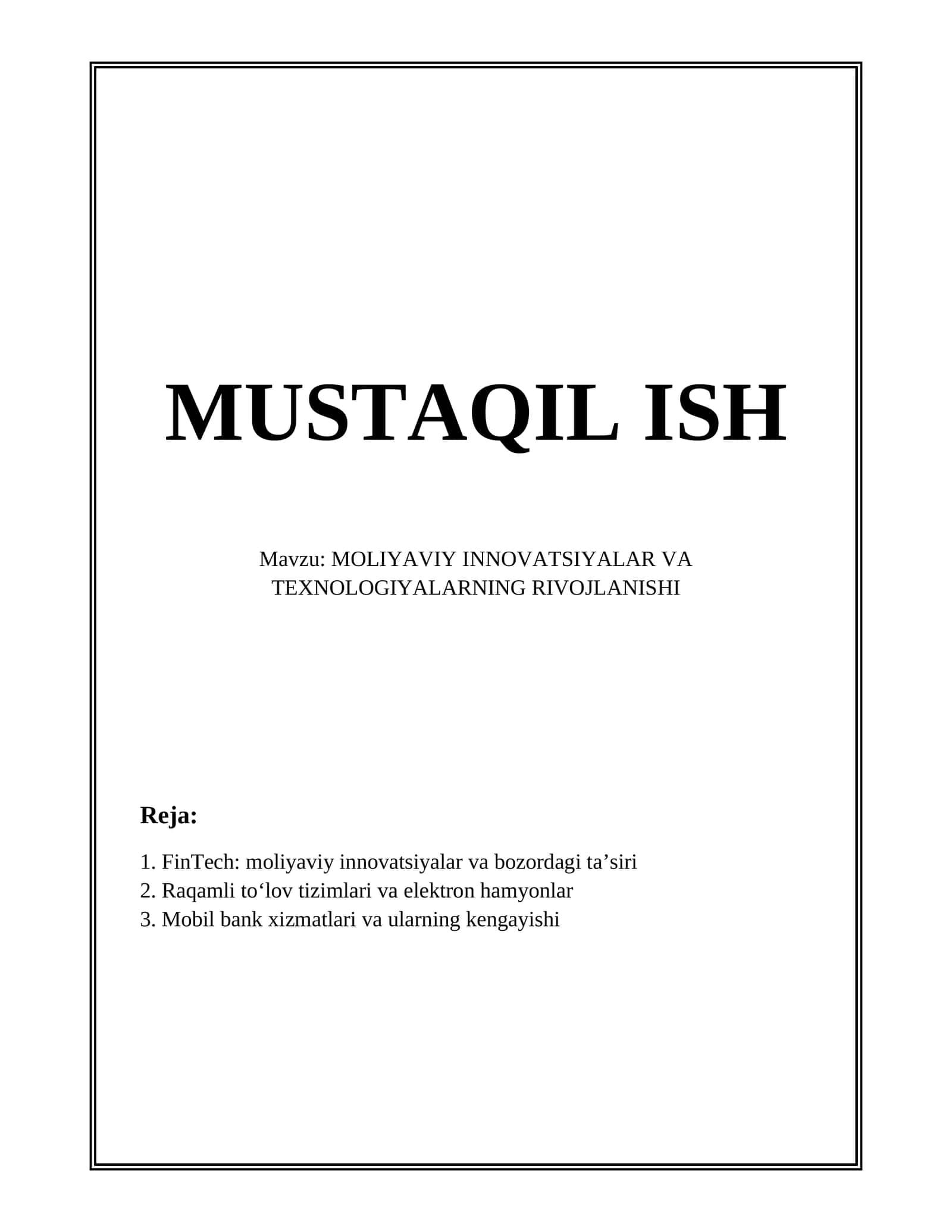 MOLIYAVIY INNOVATSIYALAR VA TEXNOLOGIYALARNING RIVOJLANISHI 1