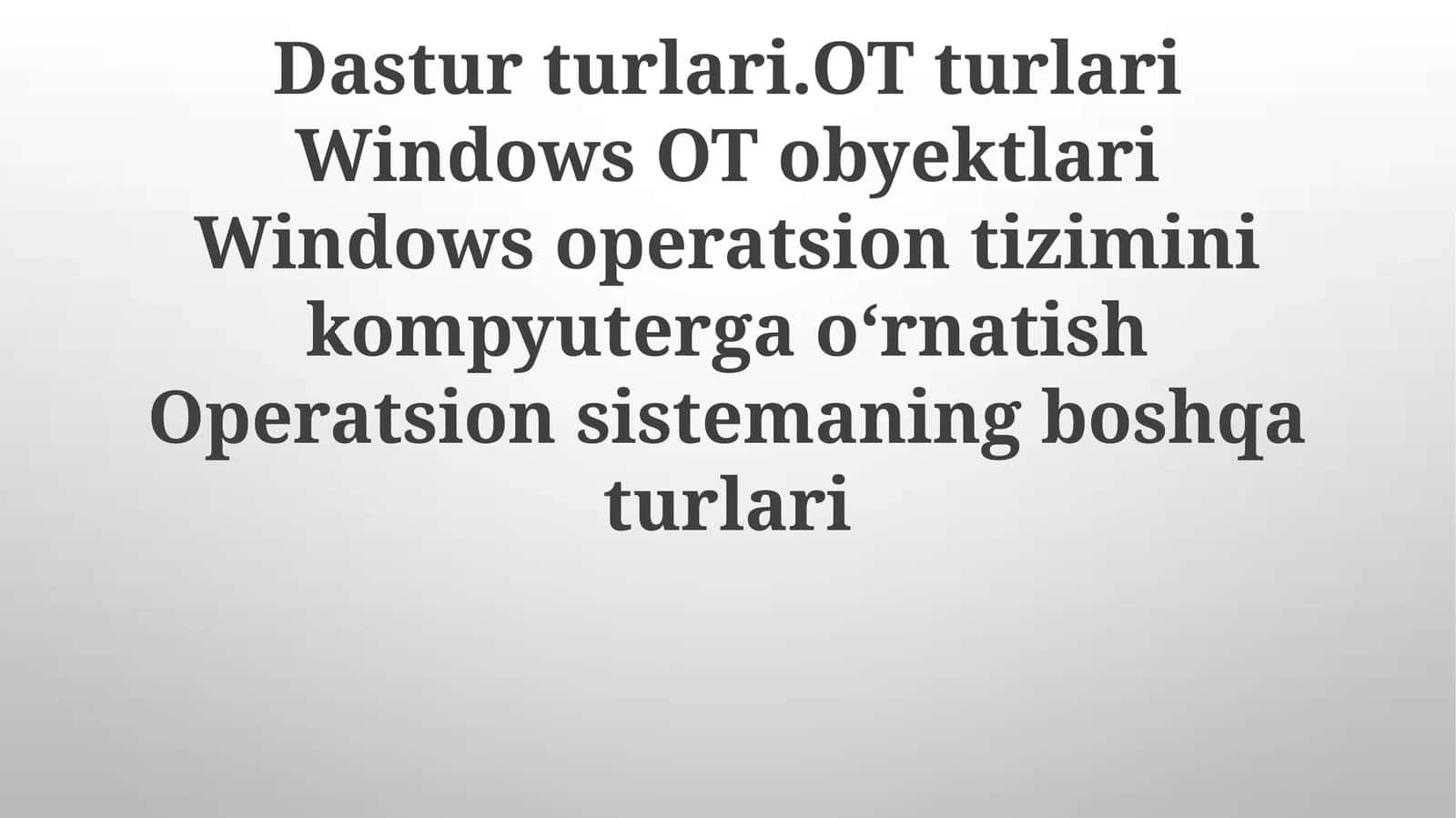 Operatsion tizim turlari 1
