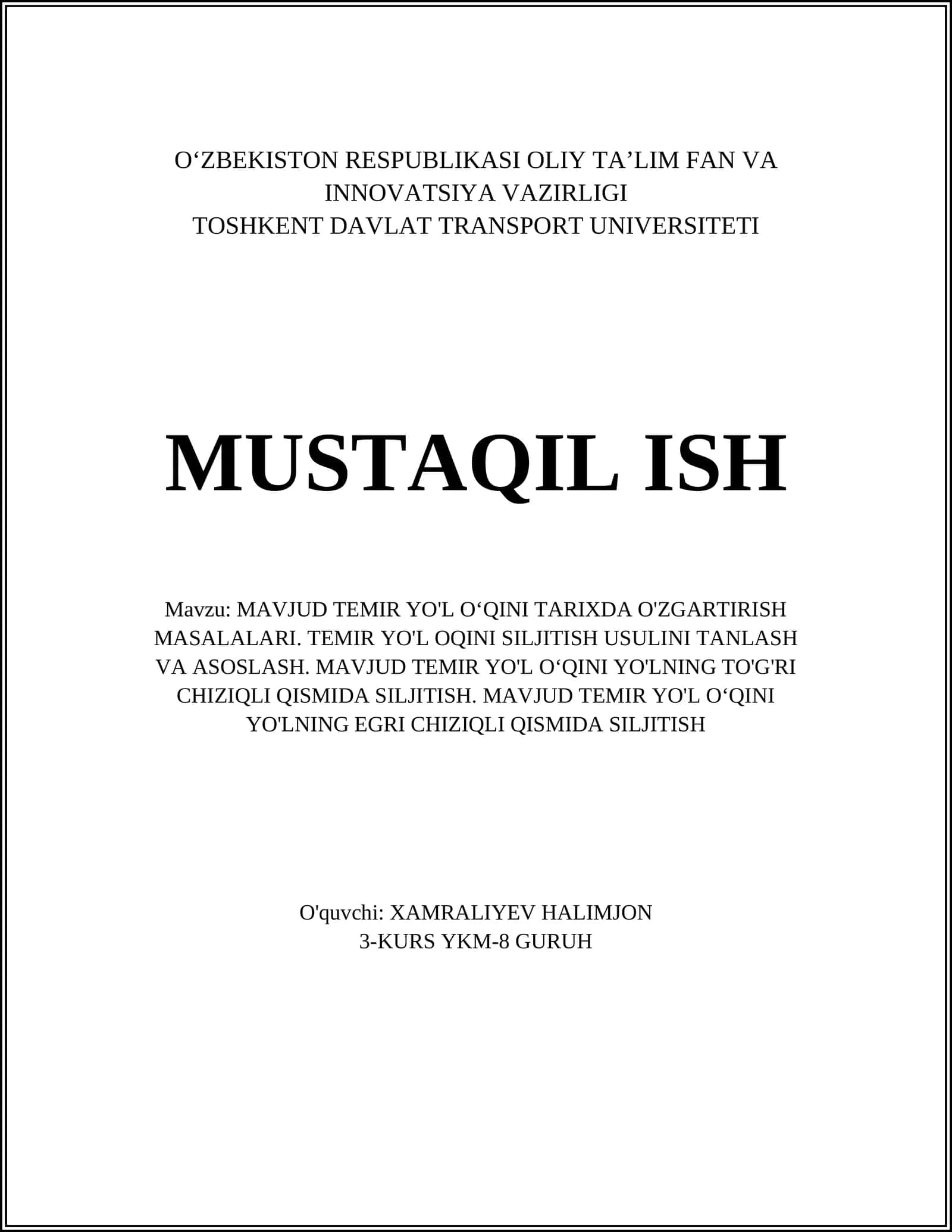 MAVJUD TEMIR YO'L O‘QINI TARIXDA O'ZGARTIRISH MASALALARI 1
