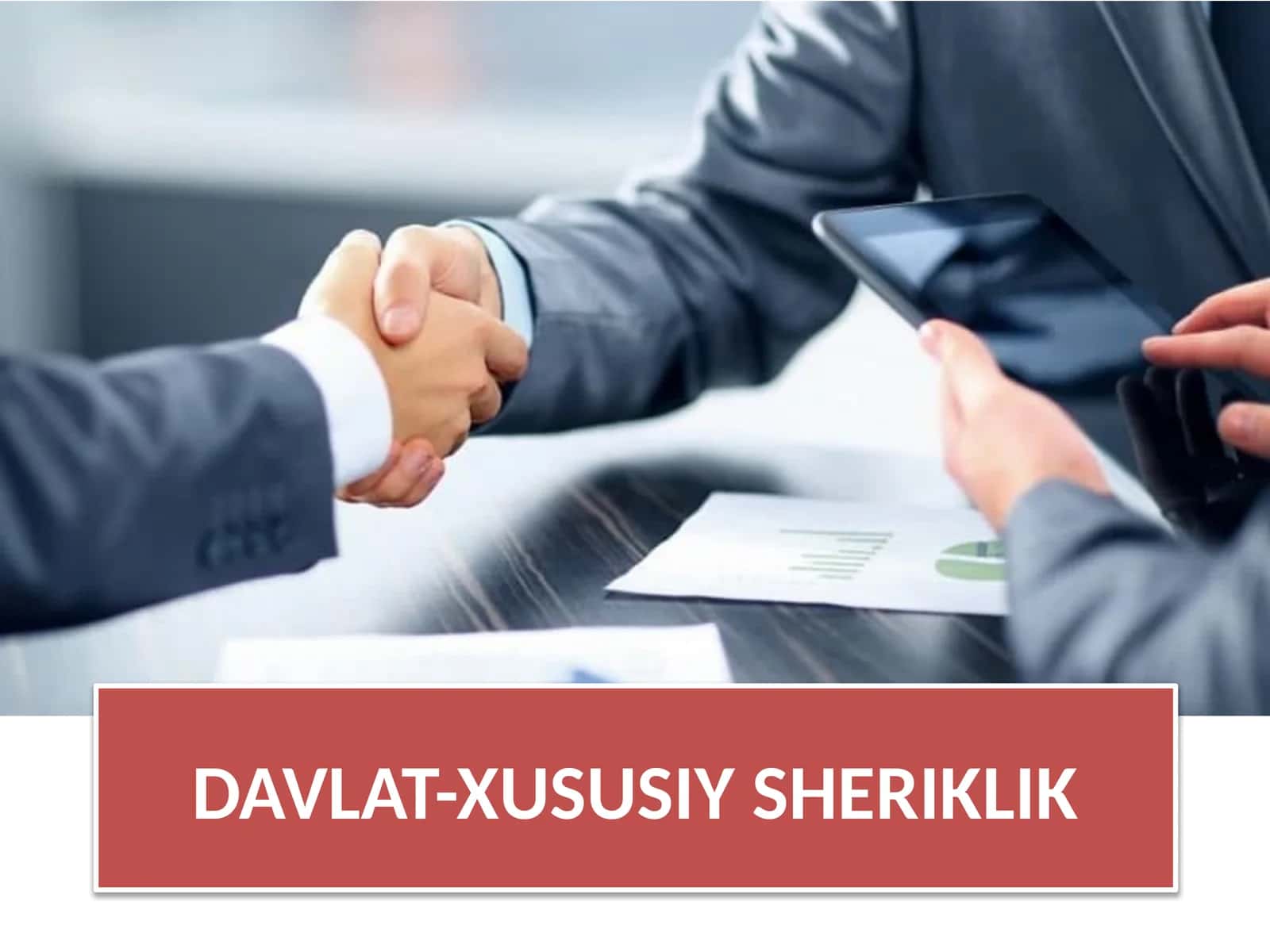 Davlat-xususiysheriklik 1