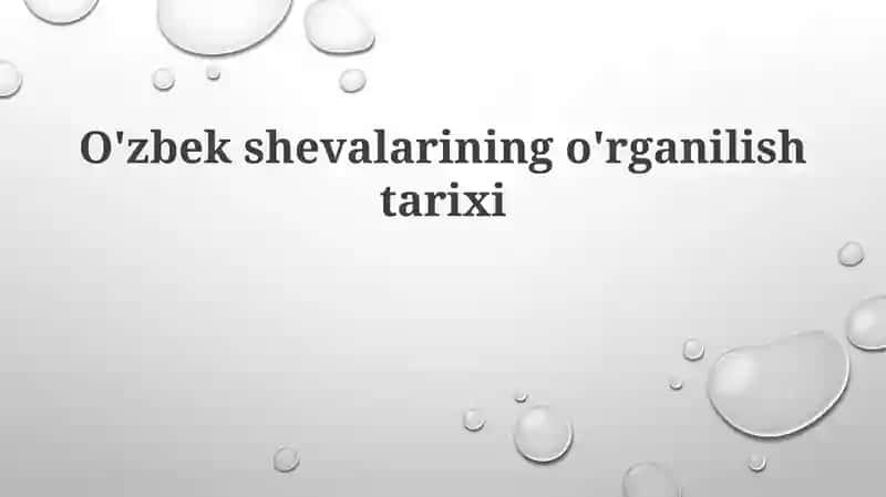O'zbekshevalarining o'rganilishi tarixi