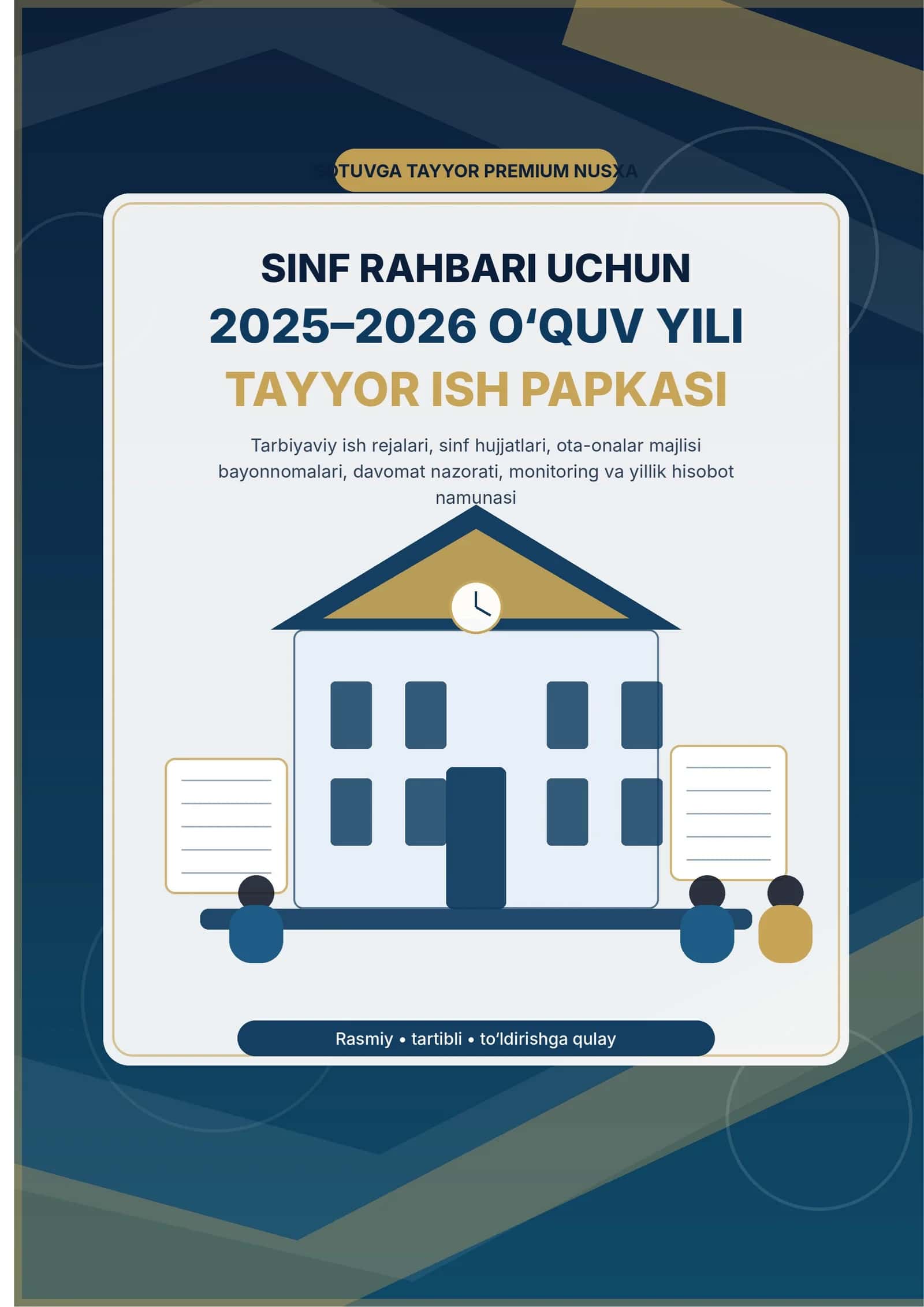 Sinf rahbari uchun 2025–2026 o‘quv yili tayyor ish papkasi 1
