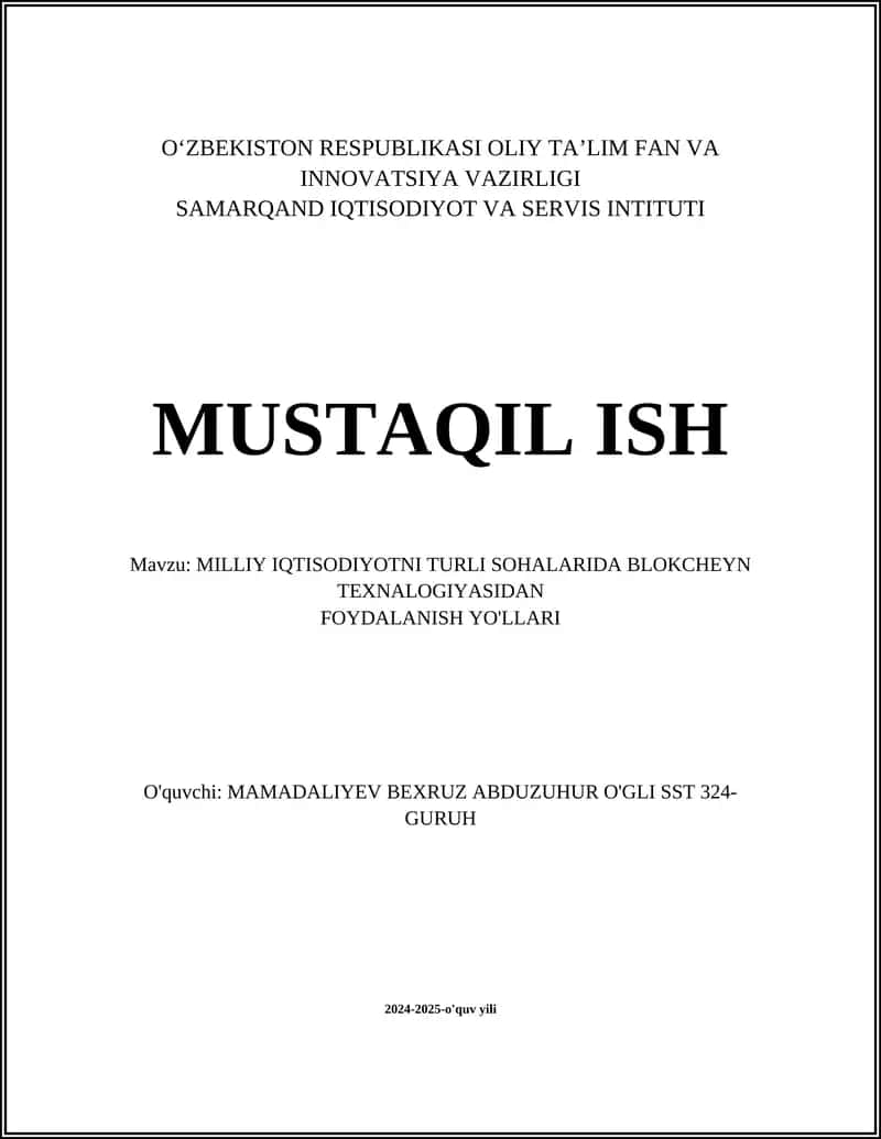 MILLIY IQTISODIYOTNI TURLI SOHALARIDA BLOKCHEYN TEXNALOGIYASIDAN FOYDALANISH YO'LLARI 1