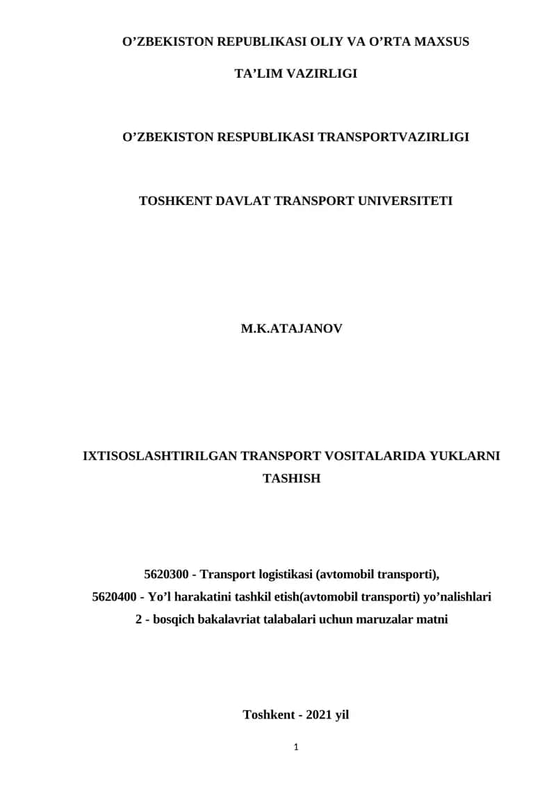 IXTISOSLASHTIRILGAN TRANSPORT VOSITALARIDA YUKLARNI TASHISH 1