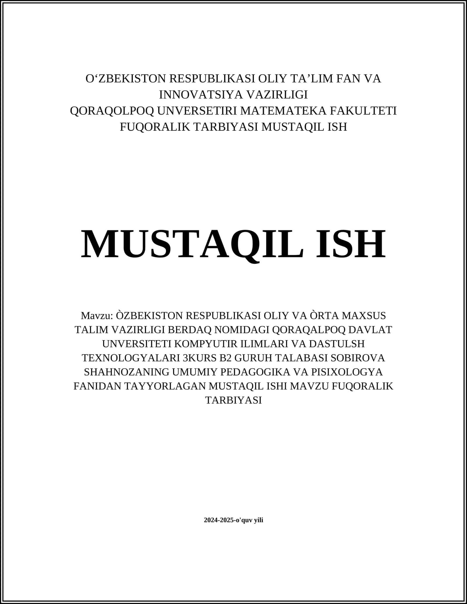 UMUMIY PEDAGOGIKA VA PISIXOLOGYA FANIDAN TAYYORLAGAN MUSTAQIL ISHI 1