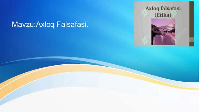 Axloq falsaafasi 1