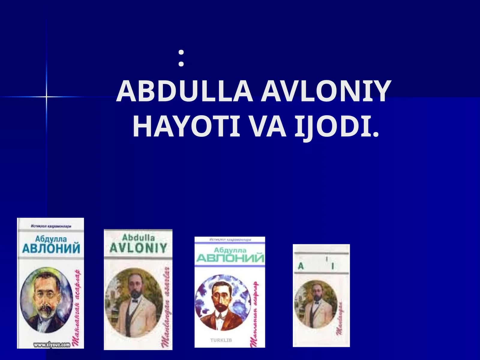 ABDULLA AVLONIY HAYOTI VA IJODI 1