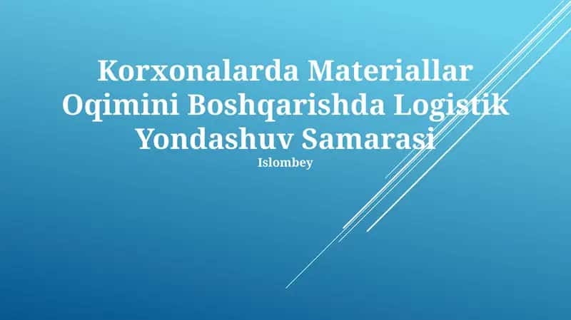 Materiallar Oqimini Boshqarishda Logistik Yondashuv Samarasi 1