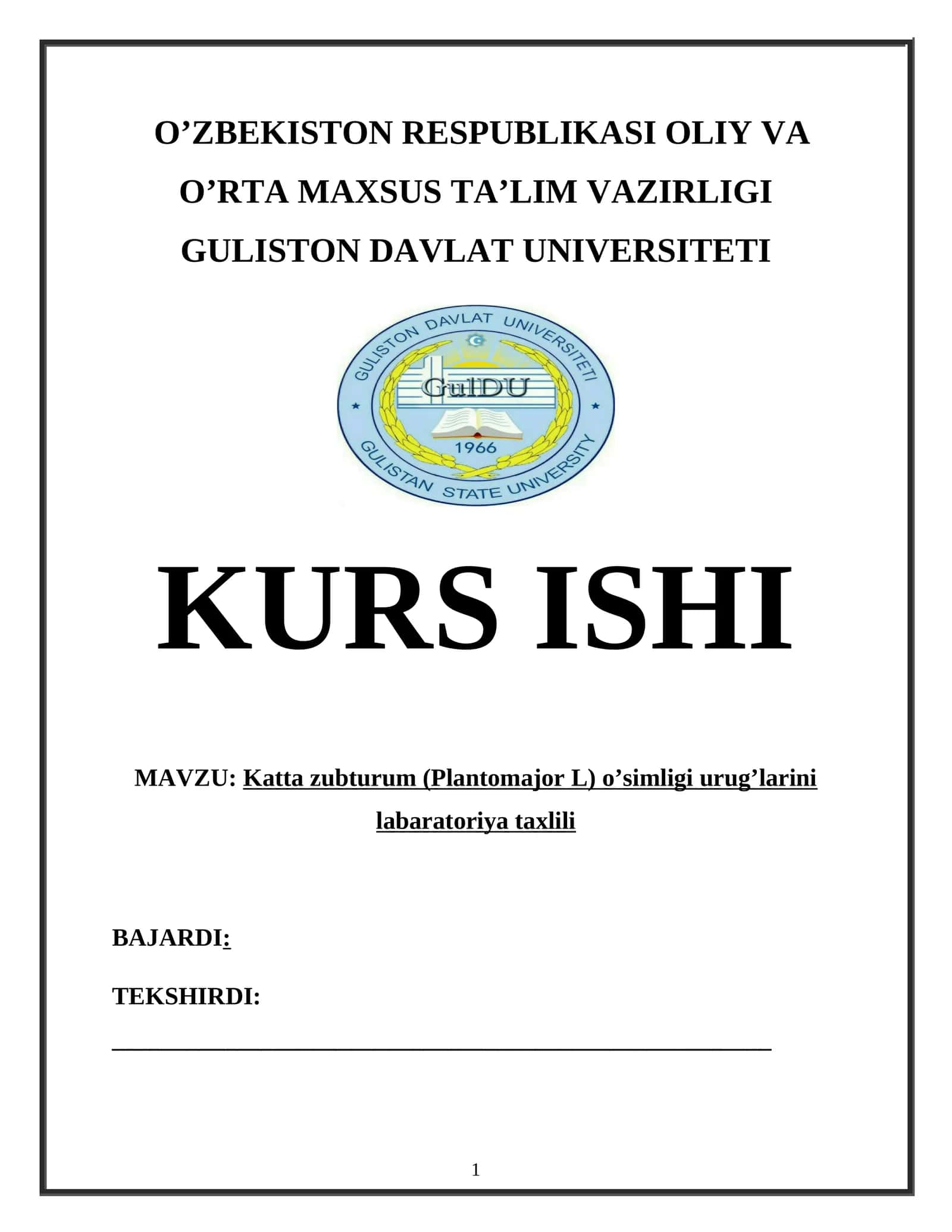 Katta zubturum (Plantomajor L) o’simligi urug’larini labaratoriya taxlili 1