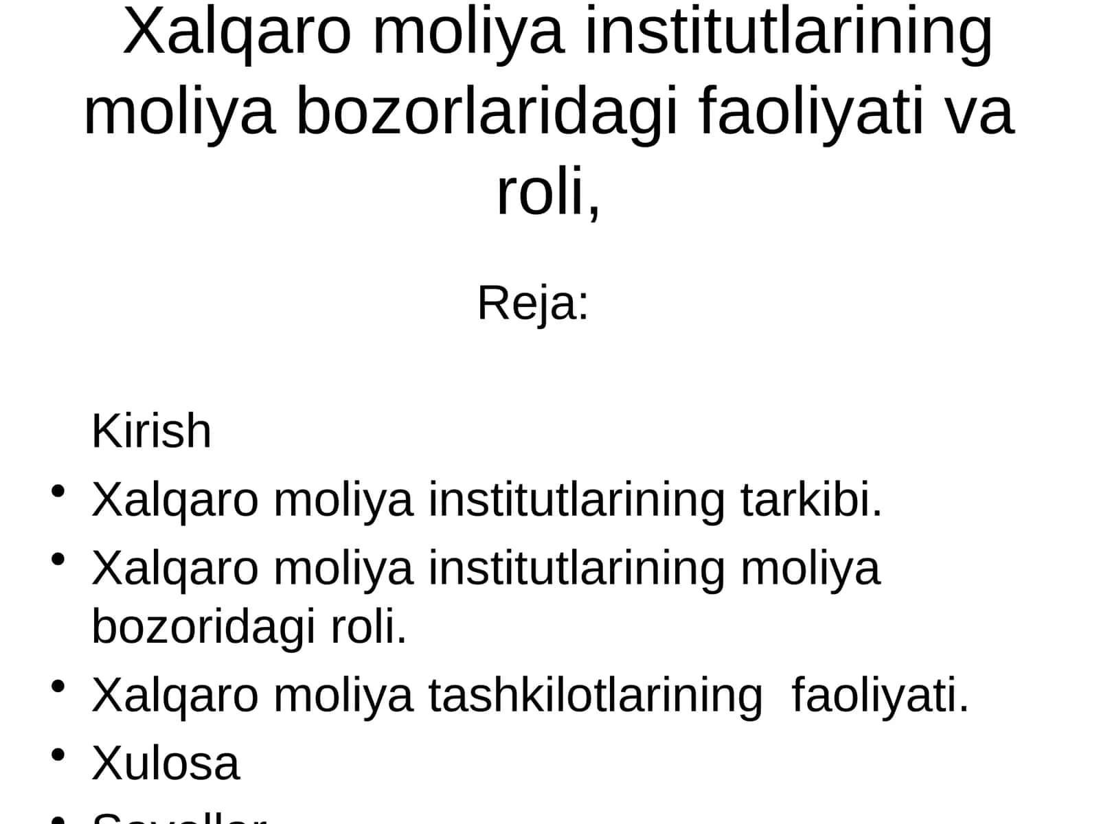 Xalqaro moliya institutlarining moliya bozorlaridagi faoliyati va roli 1