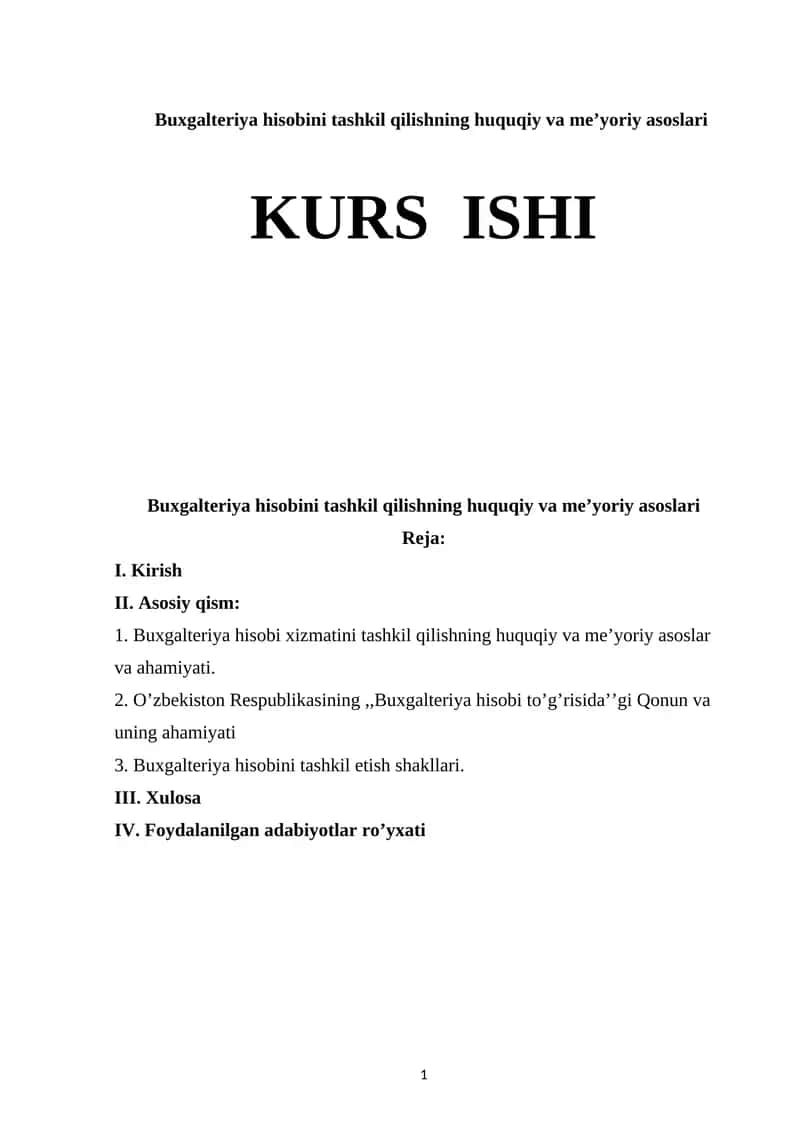 Buxgalteriya hisobini tashkil qilishning huquqiy va me’yoriy asoslari 1