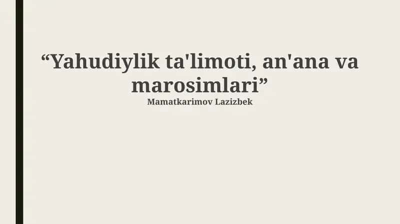 Yahudiylik ta'limoti, an'ana va marosimlari 1