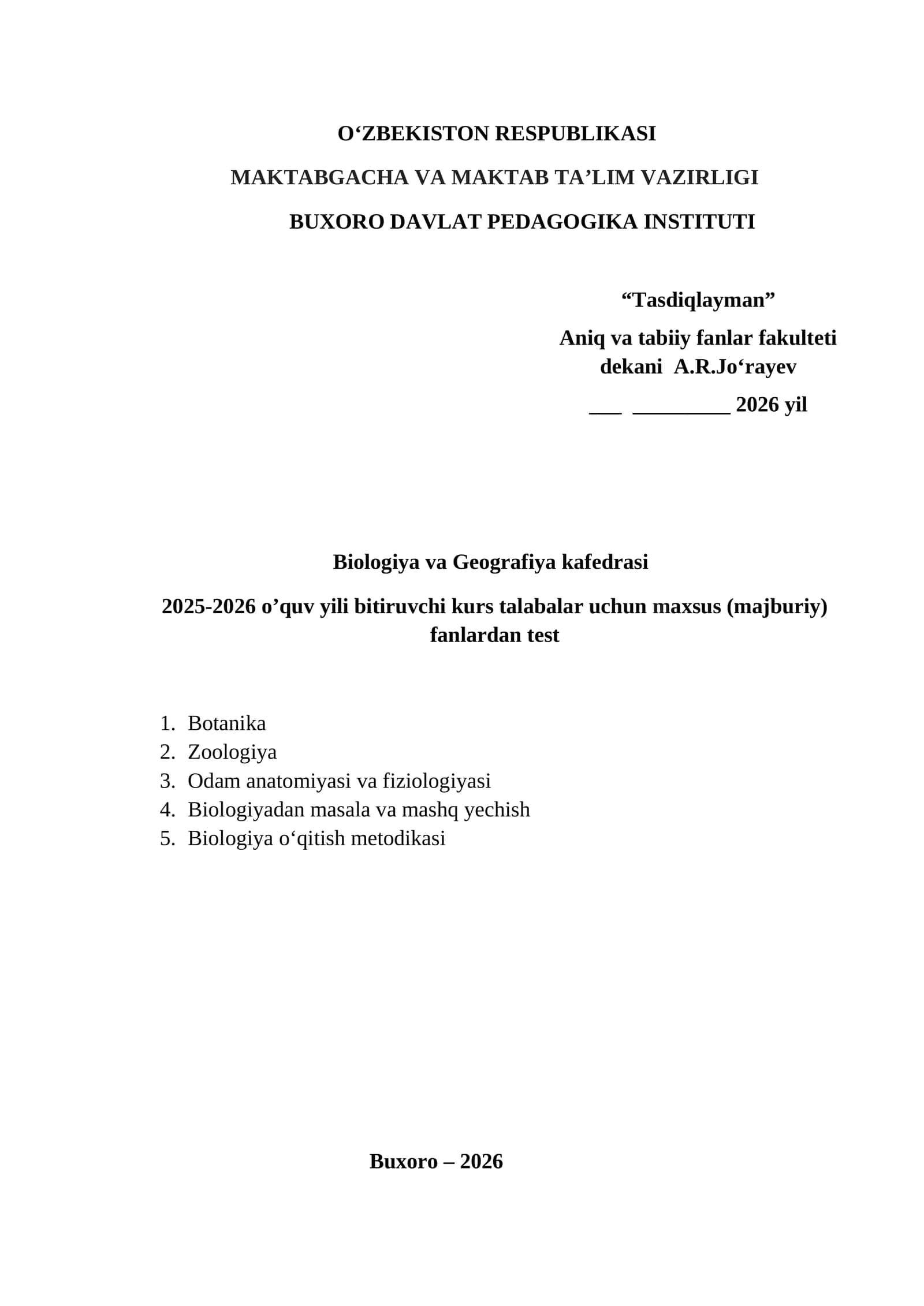 Biologiya va Geografiya 2025-2026 o’quv yili bitiruvchi kurs talabalar uchun maxsus fanlardan test 1