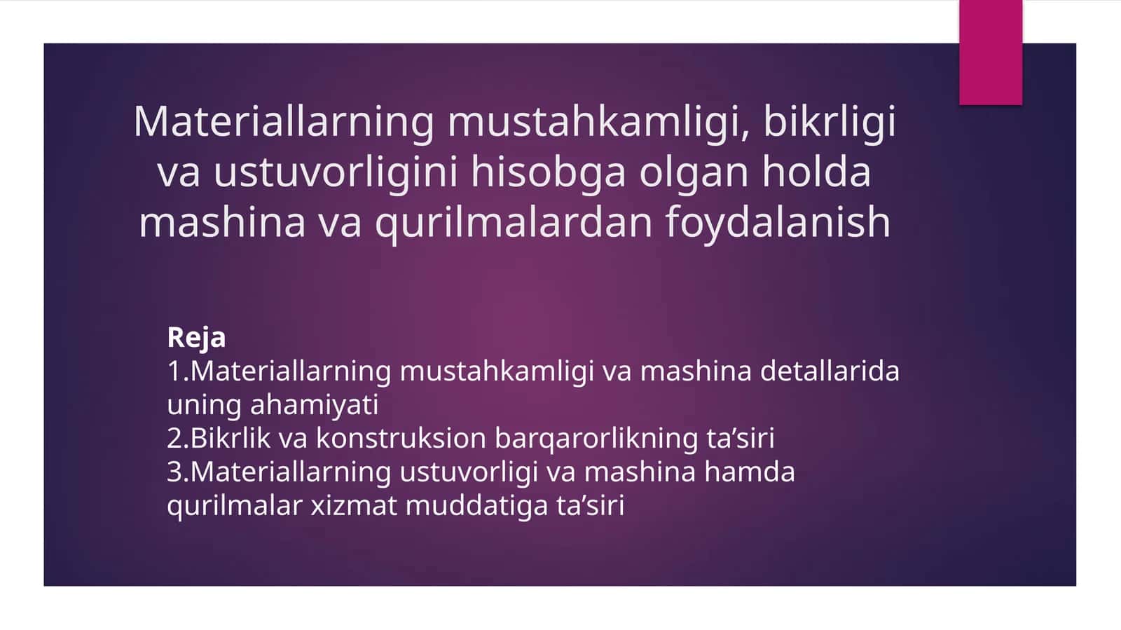Materiallarning mustahkamligi, bikrligi va ustuvorligini hisobga olgan holda mashina va qurilmalardan foydalanish 1