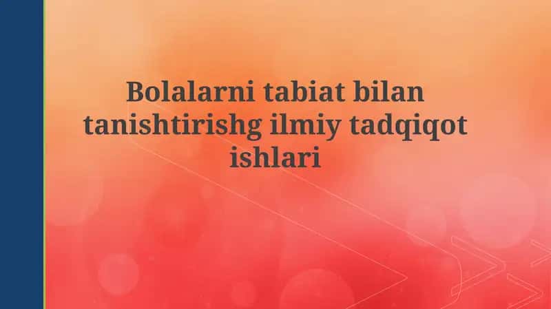 Bolalarni Tabiat Bilan Tanishtirish Gilmi 1