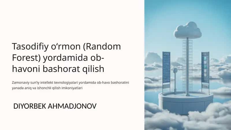 Tasodifiy oʻrmon (Random Forest) yordamida ob-havoni bashorat qilish 1