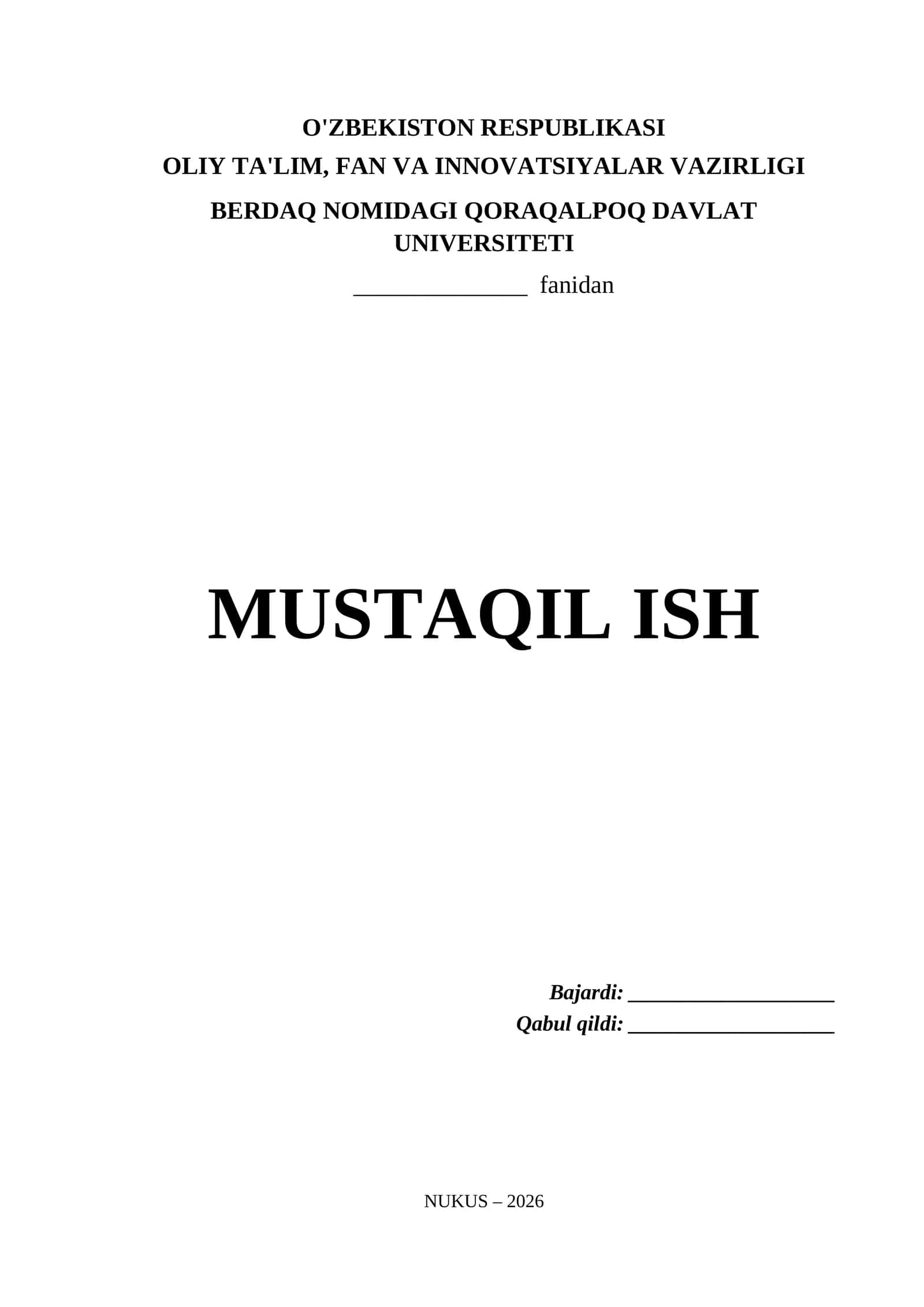 Berdaq nomidagi Qoraqalpoq Davlat Universiteti Mustaqil Ish Titul Varaq (.docx) 1