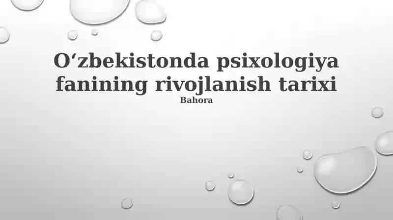 Oʻzbekistonda Psixologiya Fanining Rivojlanish Tarixi