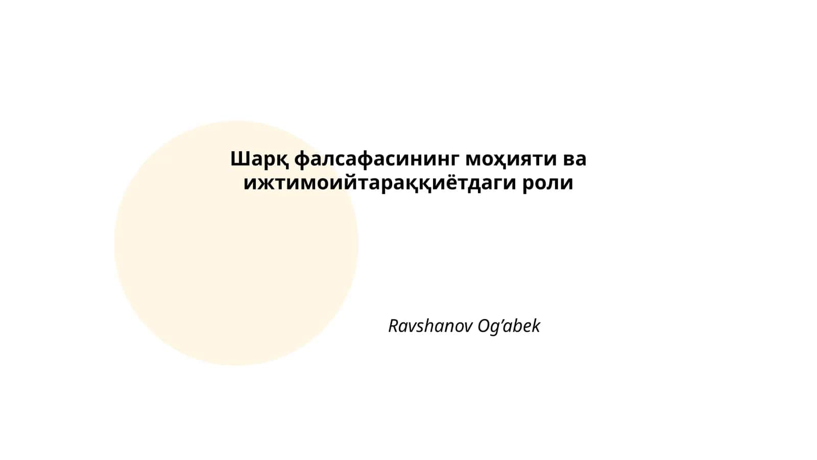 Шарқ фалсафасининг моҳияти ва ижтимоийтараққиётдаги роли 1