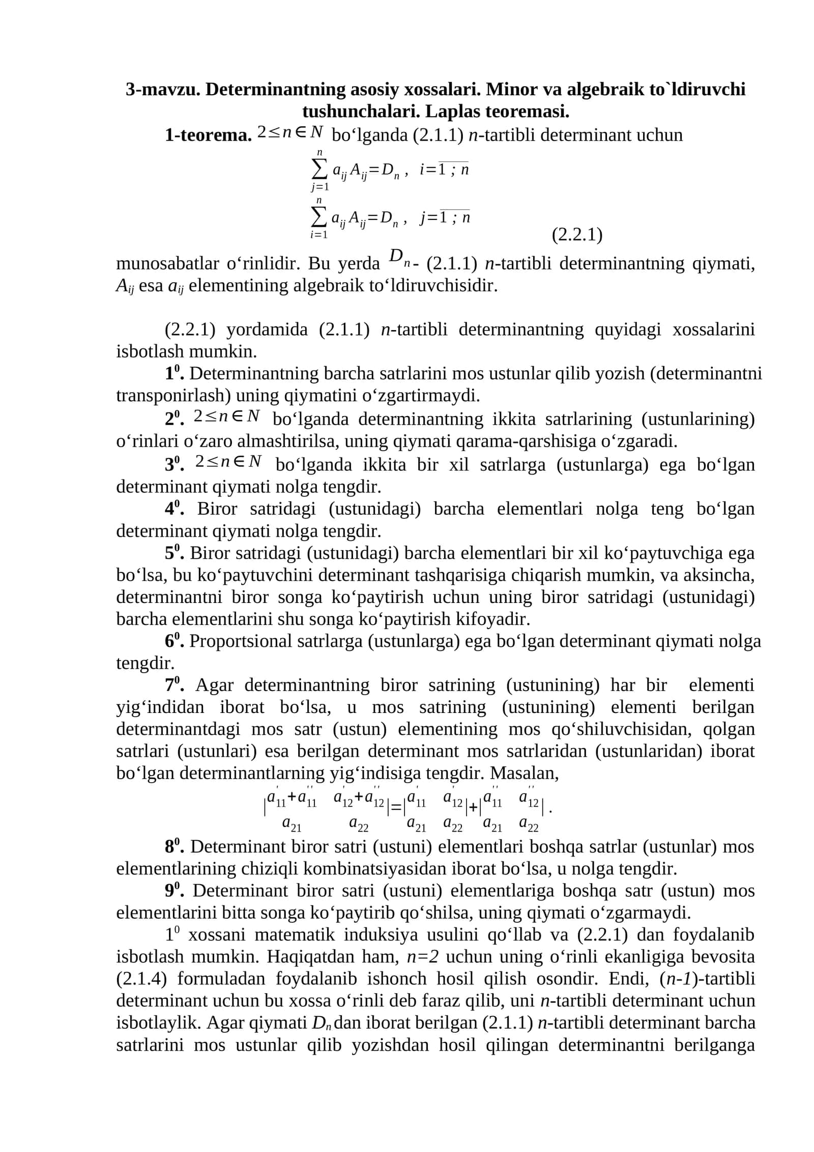 3-mavzu. Determinantning asosiy xossalari. Minor va algebraik to`ldiruvchi tushunchalari. Laplas teoremasi 1