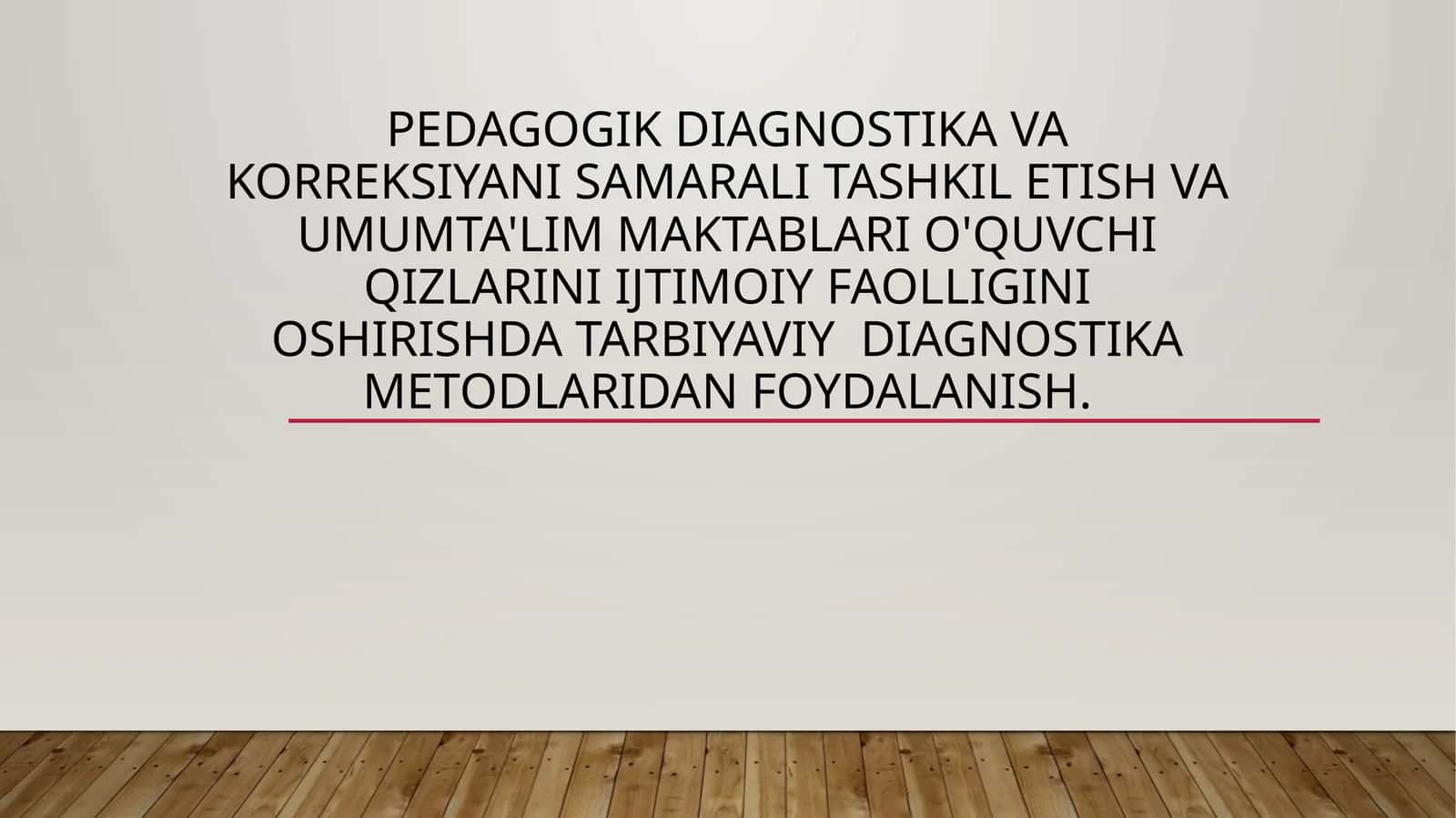 Pedagogik diagnostika va korreksiya 1