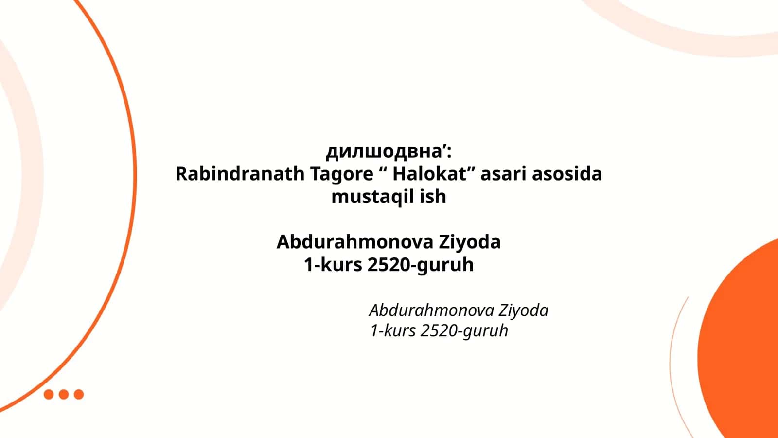 Rabindranath Tagore “Halokat” asari asosida mustaqil ish 1