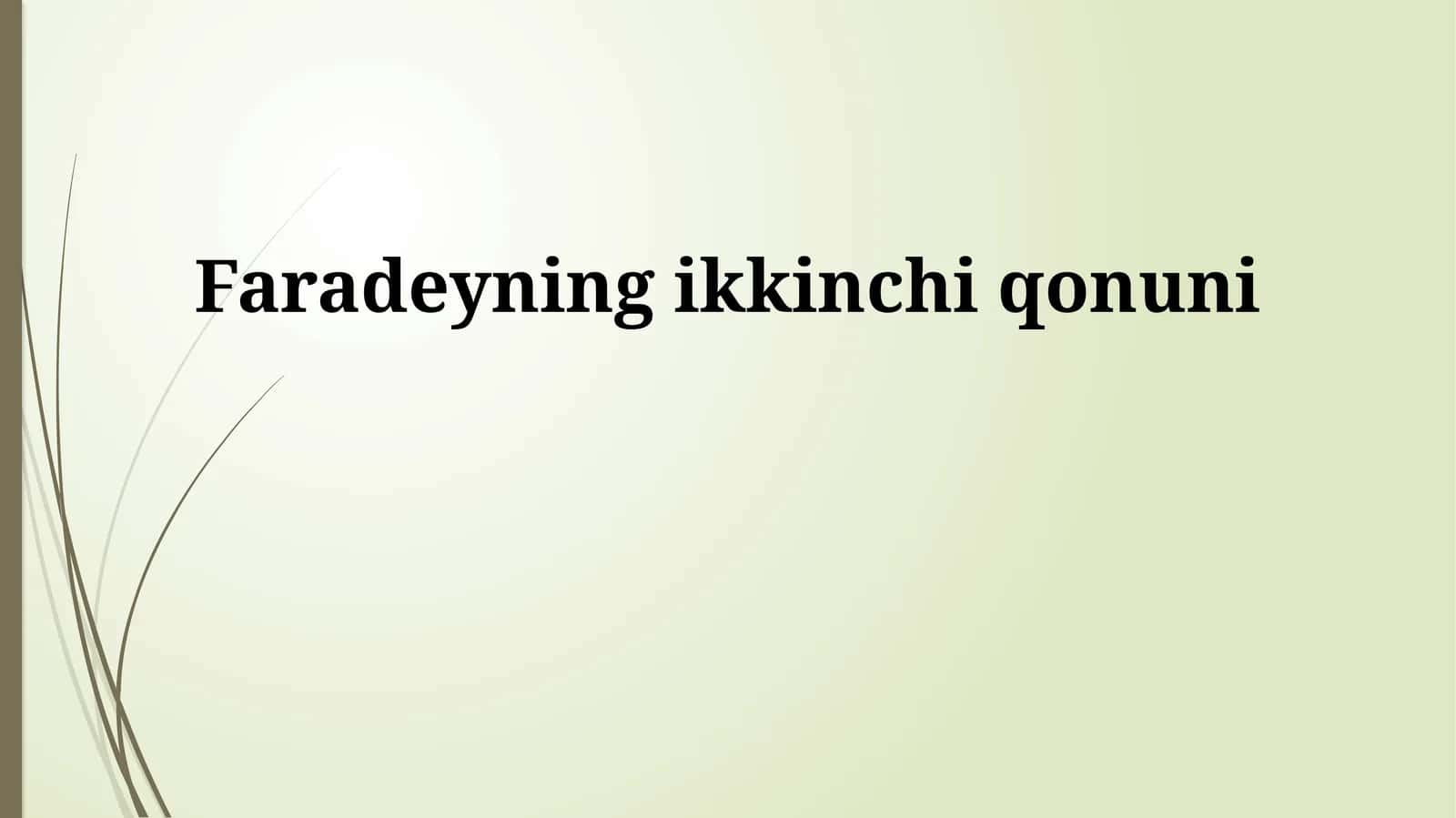 Faradeyning ikkinchi qonuni 1