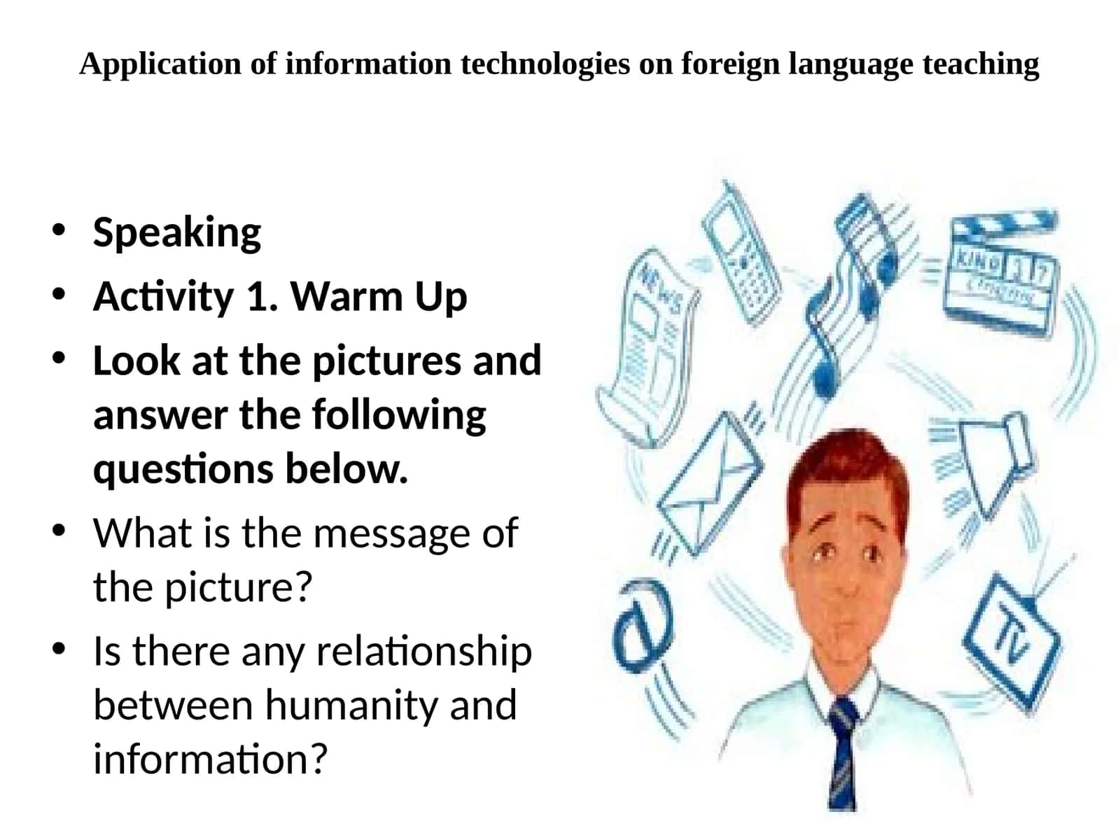 Application of information technologies on foreign language teaching 1