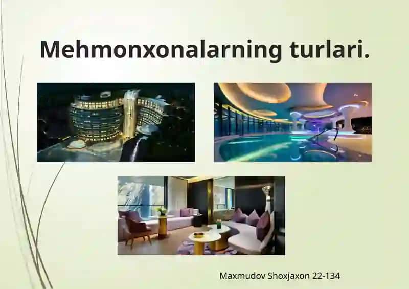Mehmonxonalarning turlari.