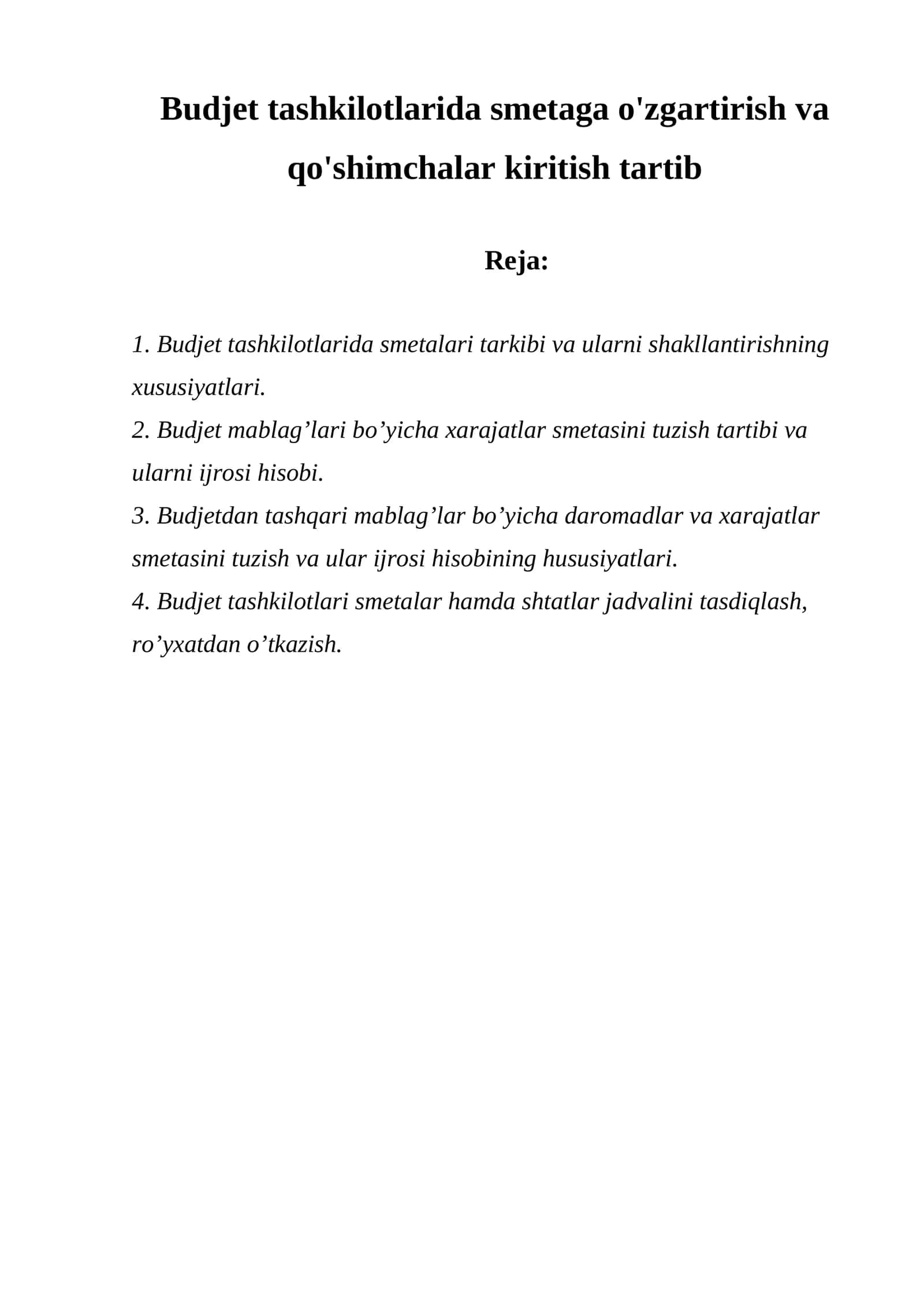 Budjet tashkilotlarida smetaga o'zgartirish va qo'shimchalar kiritish tartib 1