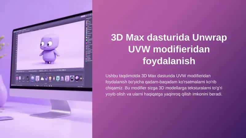 3D Max dasturida Unwrap UVW modifieridan foydalanish 1