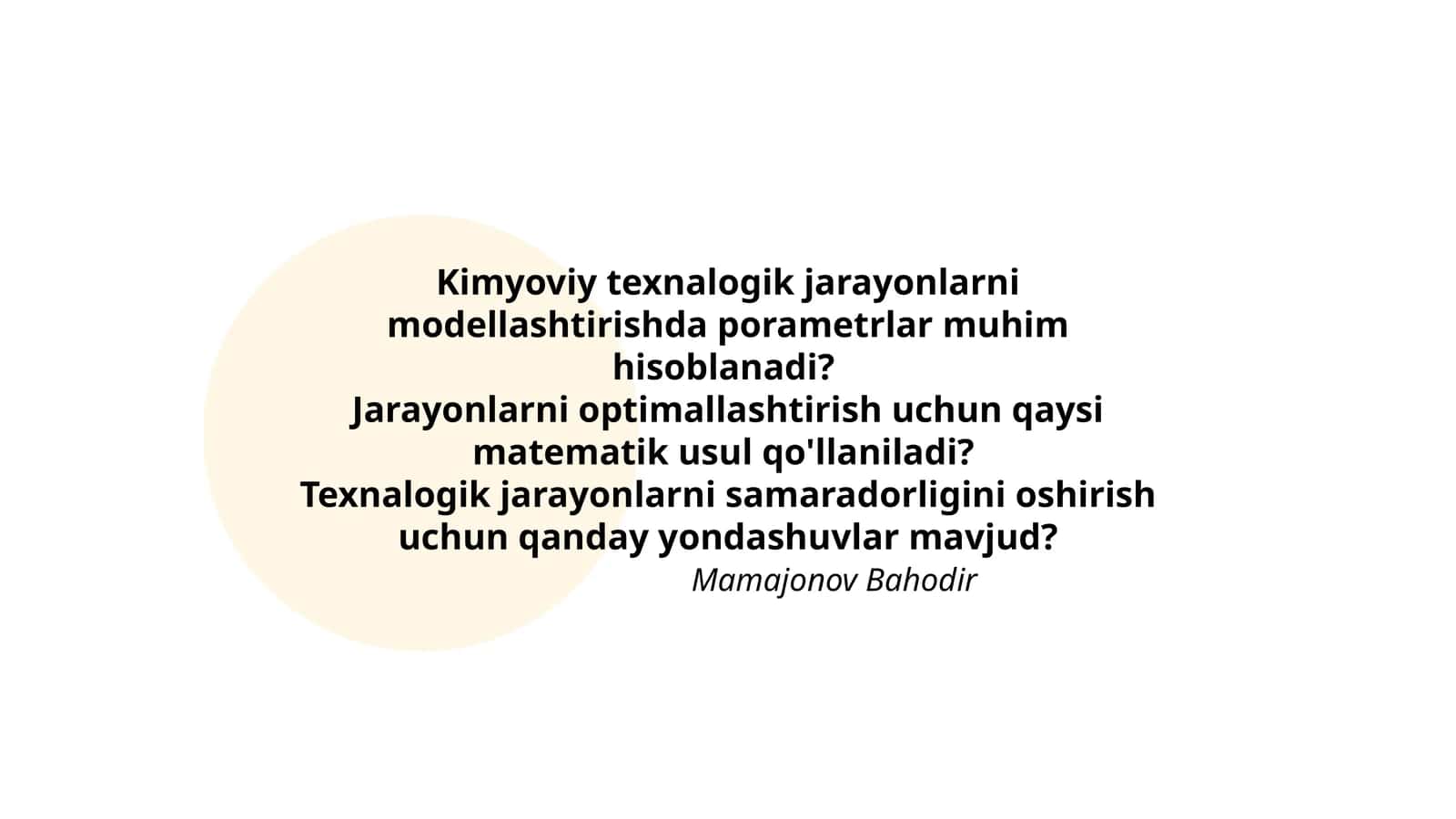 Kimyoviy texnalogik jarayonlarni modellashtirishda porametrlar muhim hisoblanadi 1