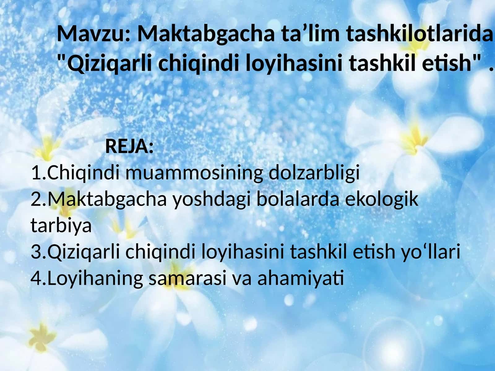 Qiziqarli chiqindi loyihasini tashkil etish 1