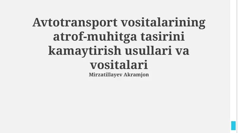 Transport vositalarining atrof-muhitga tasirini kamaytirish usullari va vositalari 1