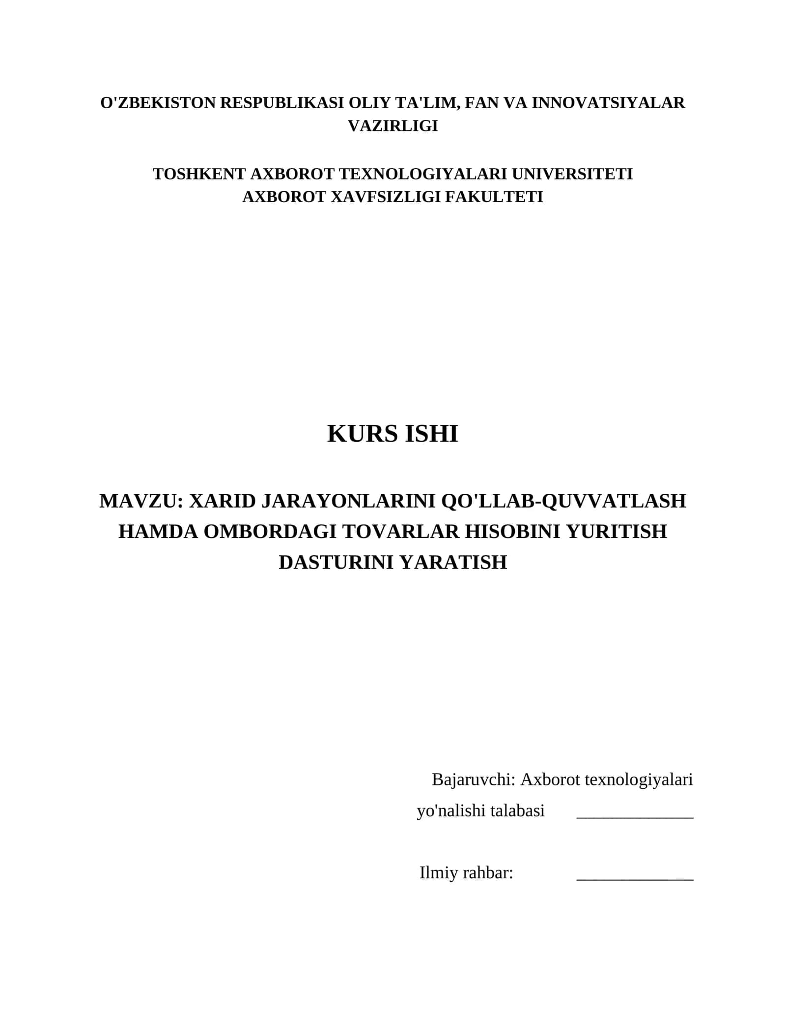 XARID JARAYONLARINI QO'LLAB-QUVVATLASH HAMDA OMBORDAGI TOVARLAR HISOBINI YURITISH DASTURINI YARATISH 1